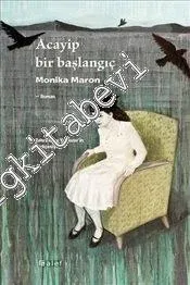 Acayip Bir Başlangıç -