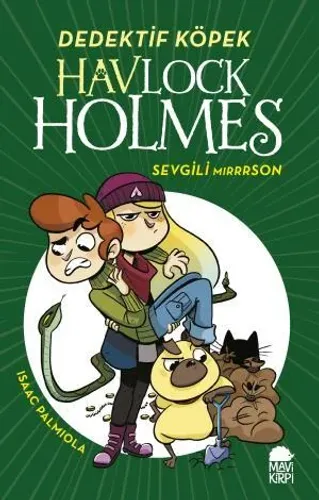 Havlock Holmes Sevgili Mırrrson