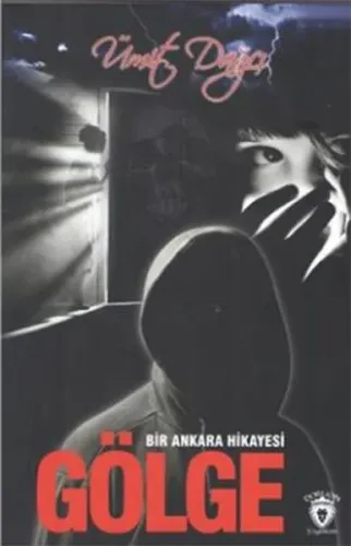 Bir Ankara Hikayesi-Gölge