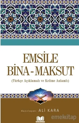 Emsile Bina Maksut