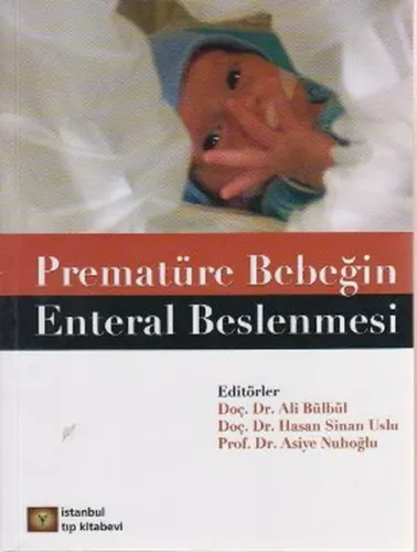 Prematüre Bebeğin Enteral Beslenmesi