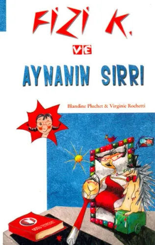 Fizi K. ve Aynanın Sırrı