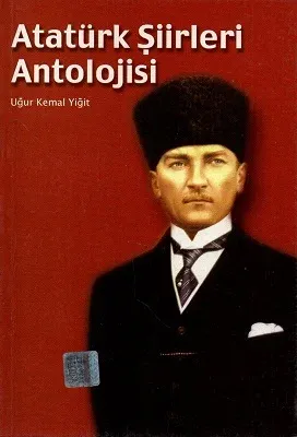 Atatürk Şiirleri Antolojisi