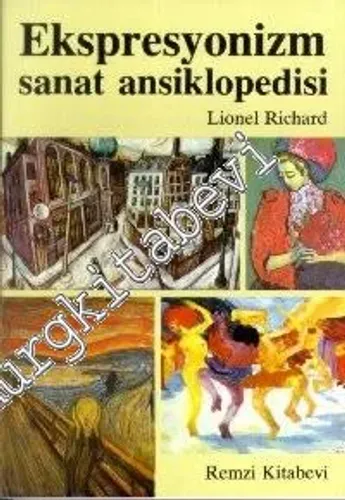 Ekspresyonizm: Sanat Ansiklopedisi -        1991