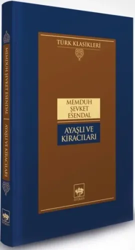 Ayaşlı ve Kiracıları (Ciltli)