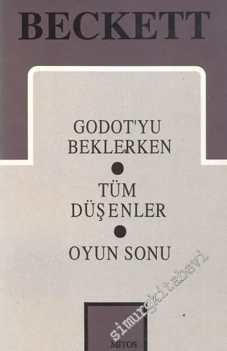 Bütün Oyunları 1: Godot'yu Beklerken / Tüm Düşenler / Oyun Sonu -        1993