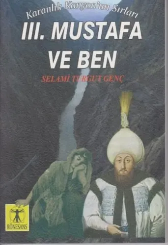 lll. Mustafa ve Ben