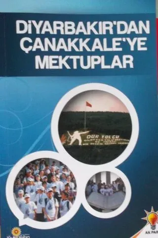 Diyarbakır'dan Çanakkale'ye Mektuplar
