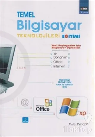 Temel Bilgisayar Teknolojileri Eğitimi