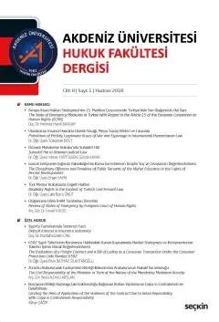 Akdeniz Üniversitesi Hukuk Fakültesi Dergisi Cilt:8 – Sayı:1 Haziran 2018