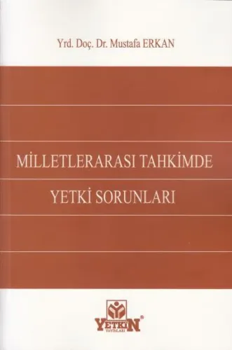 Milletlerarası Tahkimde Yetki Sorunları