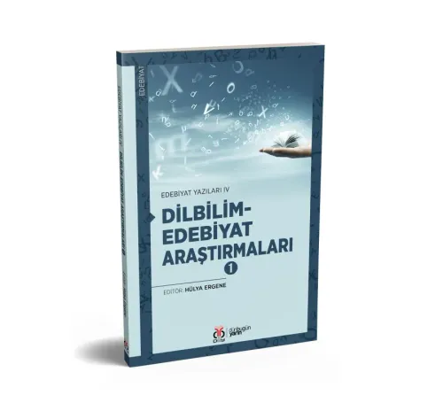 Dilbilim-Edebiyat Araştırmaları 1 Hülya Ergene Dilbilim-Edebiyat Araştırmaları 1 Hülya Ergene