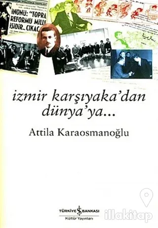 İzmir Karşıyaka'dan Dünya'ya...