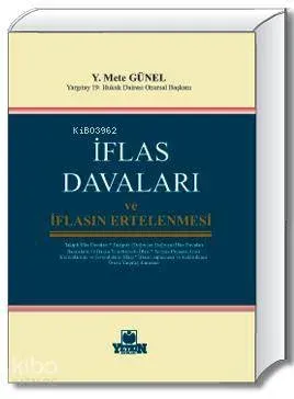 İflas Davaları ve İflasın Ertelenmesi