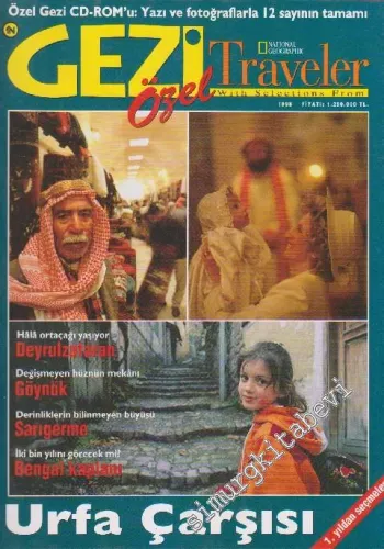 Gezi Traveler - National Geographic - Özel Sayı Dosya: Urfa Çarşısı - Sayı: Özel Sayı
