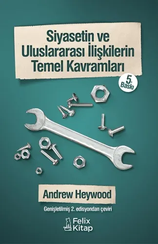 Siyasetin ve Uluslararası İlişkilerin Temel Kavramları