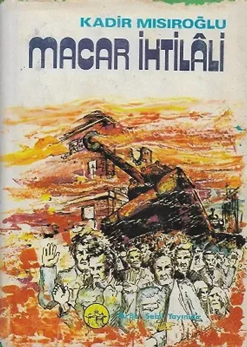 Macar İhtilali - 1972 Yılı Basımı Ciltli Kitap