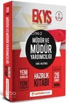 Müdür ve Müdür Yardımcılığı Konu Anlatımlı Hazırlık Kitabı