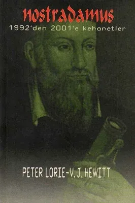 Nostradamus 1992'den 2001'e Kehanetler