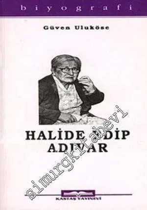Halide Edip Adıvar -