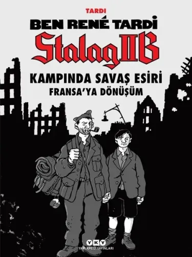 Ben Rene Tardi-Stalag IIB Kampında Savaş Esiri