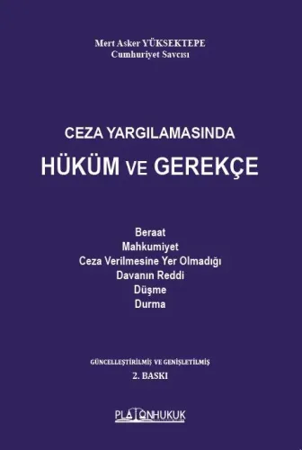 HÜKÜM ve GEREKÇE