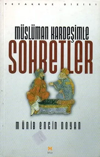 Müslüman Kardeşimle Sohbetler