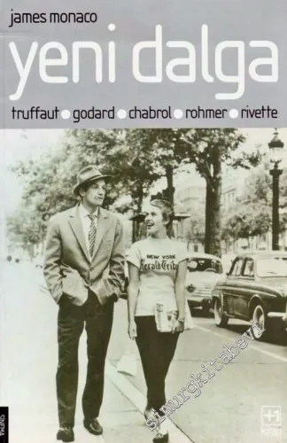 Yeni Dalga: Truffaut Godard Chabrol Rohmer Rivette -        2006
