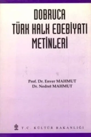 Dobruca Türk Halk Edebiyatı Metinleri