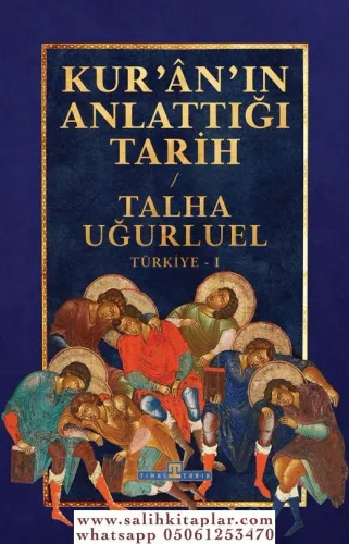 Kuranın Anlattığı Tarih