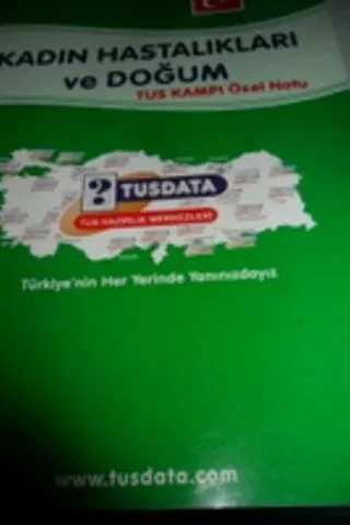 Kadın Hastalıkları ve Doğum Tus Kampı Özel Notu