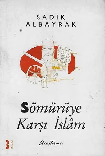 Sömürüye Karşı İslam