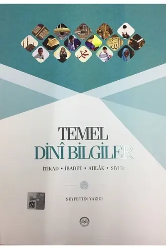 Temel Dini Bilgiler - Seyfettin Yazıcı