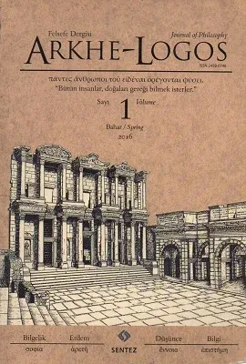 Arkhe-Logos Felsefe Dergisi Bahar Sayı 1 - 2016