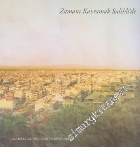Şiir Şiir Salihli / Şiir Gibi Şehir -