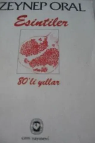 Esintiler - 80'li Yıllar