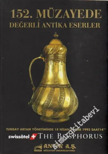 Antik AŞ 152.  Müzayede Kataloğu: Değerli Antika Eserler (18 Nisan 1993) -         1993