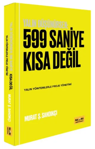 599 Saniye Kısa Değil