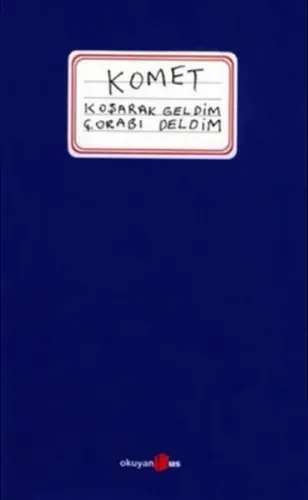 Koşarak Geldim Çorabı Deldim