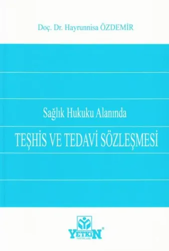 Teşhis ve Tedavi Sözleşmesi