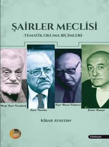 Şairler Meclisi;Tematik Okuma Biçimleri