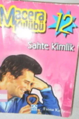 Macera Kulübü 12 Sahte Kimlik