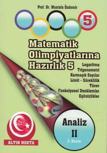 MATEMATİK OLİMPİYATLARINA HAZIRLIK -5 ANALİZ-2