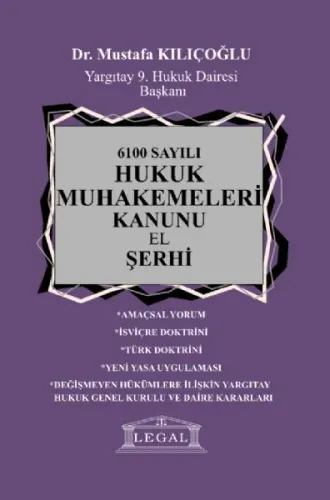 6100 Sayılı Hukuk Muhakemeleri Kanunu El Şerhi