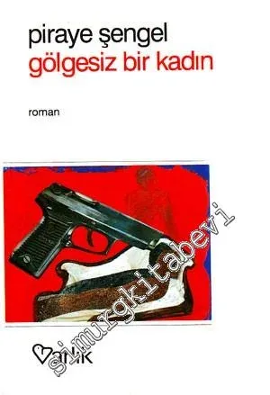 Gölgesiz Bir Kadın -        1994