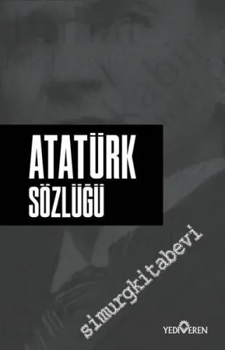 Atatürk Sözlüğü -         2019