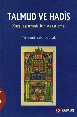 Talmud ve Hadis Karşılaştırmalı Bir Araştırma