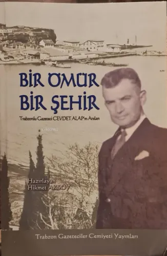 Bir Ömür Bir Şehir