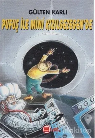 Pufuş ile Mini Kızılgezegen'de