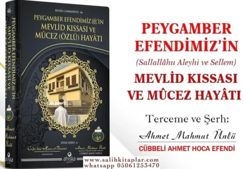 Peygamber Efendimizin | Mevlid Kıssası ve Mucez Özlü Hayatı